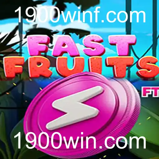 Desvendando FastFruits: Um Guia Completo do Jogo com 1900win.com